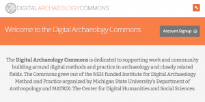 Digital Archaeology Commons is a great online community for support, inspiration, and collaboration.